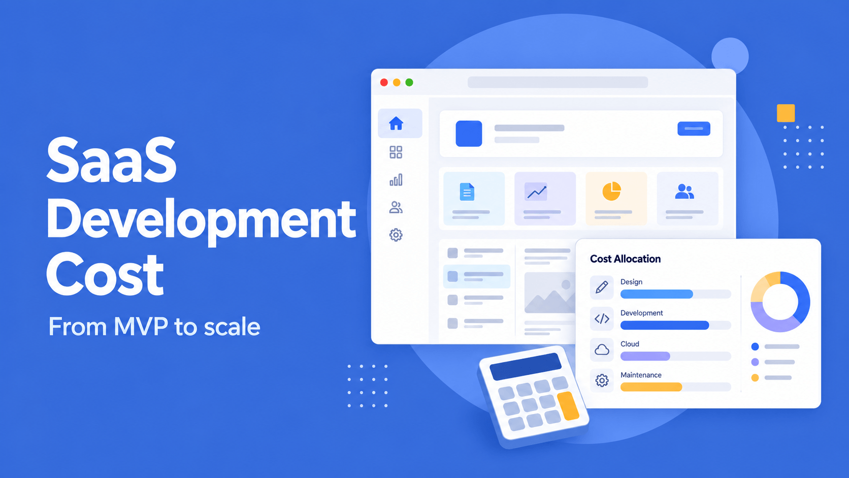 How Much Does It Cost to Build a SaaS Product